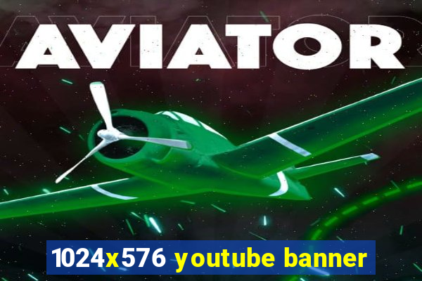 1024x576 youtube banner